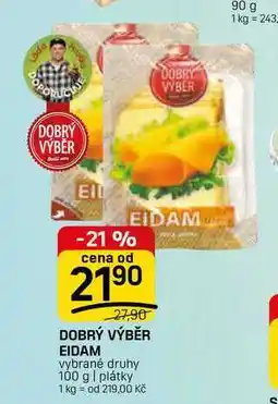 Flop DOBRÝ VÝBĚR EIDAM vybrané druhy nabídka