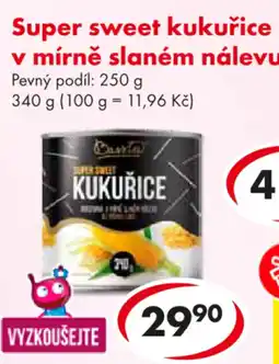 CBA Super sweet kukuřice v mírně slaném nálevu nabídka