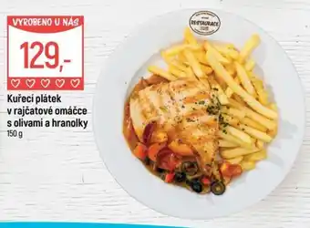 Globus Kuřecí plátek v rajčatové omáčce s olivami a hranolky nabídka