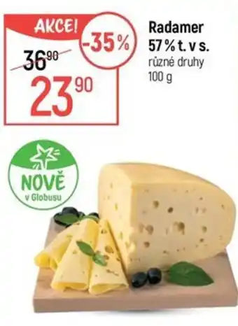 Globus Radamer 57% t.v.s nabídka