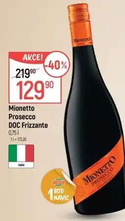 Globus Mionetto Prosecco DOC Frizzante nabídka