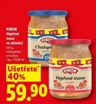 Lidl PIKOK VEPŘOVÉ MASO VE SKLENICI nabídka