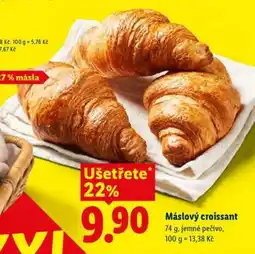 Lidl Máslový croissant nabídka
