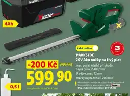 Lidl PARKSIDE 20V Aku nůžky na živý plot nabídka