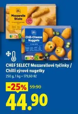 Lidl CHEF SELECT Mozzarellové tyčinky / Chilli sýrové nuggetky nabídka