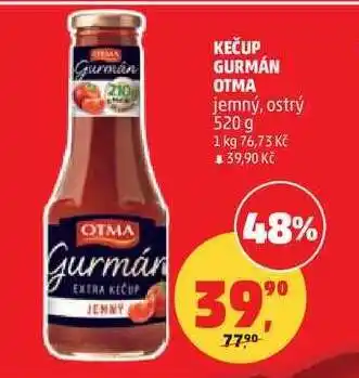 Penny Market KEČUP GURMÁN OTMA nabídka