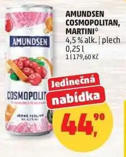 Penny Market AMUNDSEN COSMOPOLITAN, MARTINI nabídka