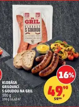 Penny Market Klobása grilovací s goudou na gril nabídka