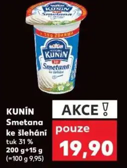 Kaufland KUNIN Smetana ke šlehání nabídka