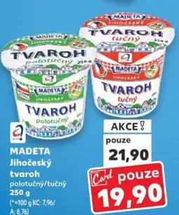 Kaufland MADETA Jihočeský tvaroh nabídka