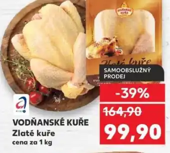 Kaufland VODŇANSKÉ KUŘE Zlaté kuře nabídka
