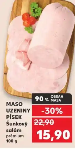 Kaufland MASO UZENINY PÍSEK Šunkový salám nabídka