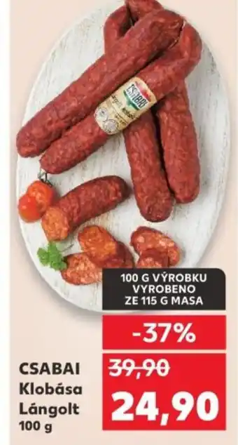 Kaufland CSABAI Klobása Lángolt nabídka