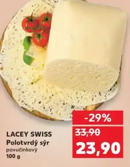 Kaufland LACEY SWISS Polotvrdý sýr nabídka