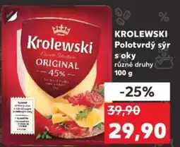 Kaufland KROLEWSKI Polotvrdý sýr s oky nabídka