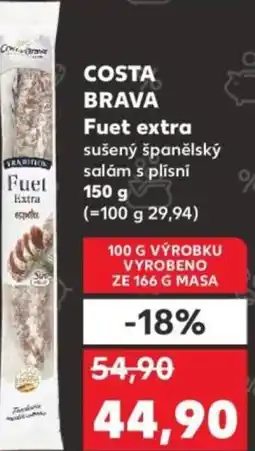 Kaufland COSTA BRAVA Fuet extra nabídka