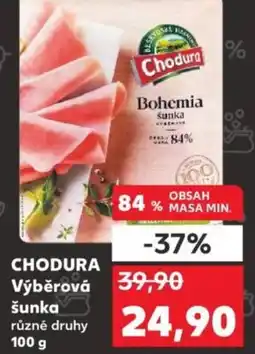 Kaufland CHODURA Výběrová šunka nabídka