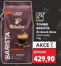 Kaufland TCHIBO BARISTA Zrnková káva nabídka