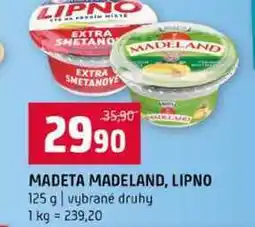 Terno MADETA MADELAND, LIPNO 125 g vybrané druhy nabídka