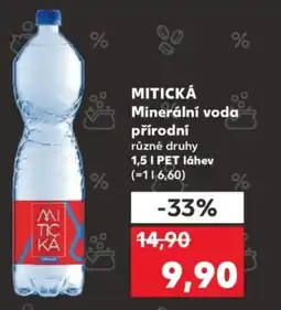 Kaufland MITICKÁ Minerální voda přírodní nabídka