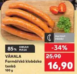 Kaufland VÁHALA Farmářská klobáska tenká nabídka