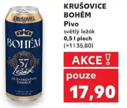 Kaufland KRUŠOVICE BOHÉM Pivo nabídka