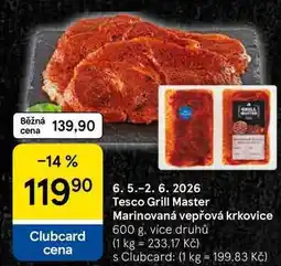 Tesco Tesco Grill Master Marinovaná vepřová krkovice, 600 g, více druhů nabídka