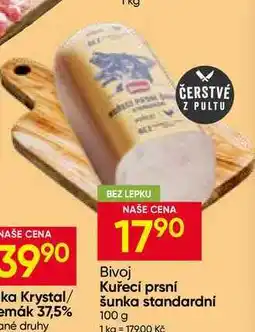 Hruška Bivoj Kuřecí prsní šunka standardní nabídka