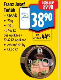 Albert Franz Josef Tuňák - steak nabídka