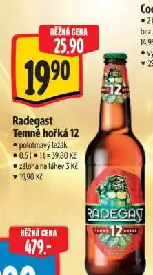 Albert Radegast Temně Hořká 12 nabídka