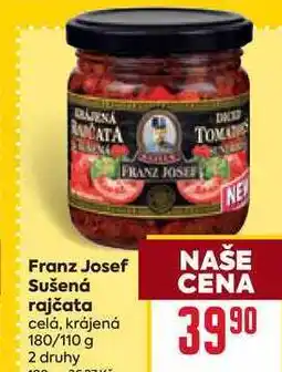 Billa Franz Josef Sušená rajčata celá, krájená 180/110 g nabídka