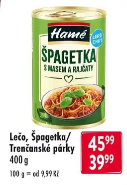 Qanto Hamé Lečo, Špagetka/ Trenčanské párky nabídka