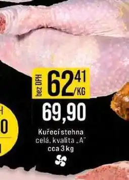 Jip Kuřecí stehna celá, kvalita „A cca 3kg 1kg nabídka