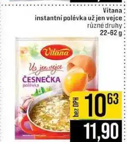 Jip Vitana instantni polévka už jen vejce Vitana Uz jen vejce polévka různé druhy nabídka