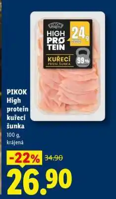 Lidl PIKOK High protein kuřecí šunka nabídka