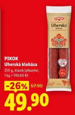 Lidl Pikok UHERSKÁ KLOBÁSA nabídka