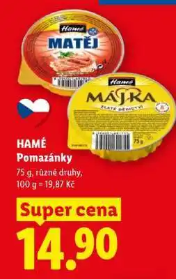 Lidl HAMÉ POMAZÁNKY nabídka