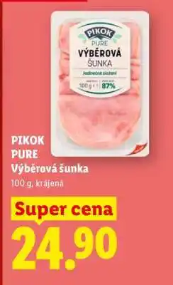 Lidl PIKOK PURE VÝBĚROVÁ ŠUNKA nabídka