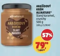 Penny Market Arašídový krém allnature slaný karamel, crunchy nabídka