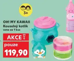 Kaufland OH! MY KAWAII Kouzelný kotlík nabídka