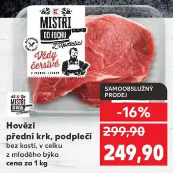 Kaufland Hovězí přední krk, podpleči nabídka