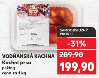 Kaufland VODŇANSKÁ KACHNA Kachní prsa nabídka