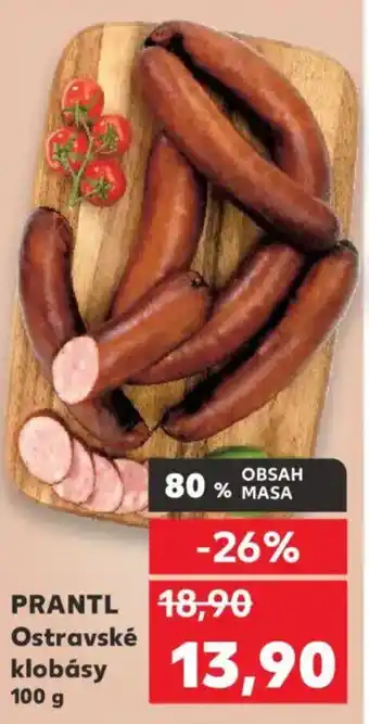 Kaufland PRANTL Ostravské klobásy nabídka