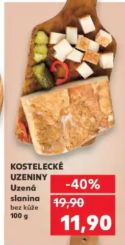 Kaufland KOSTELECKÉ UZENINY Uzená slanina nabídka