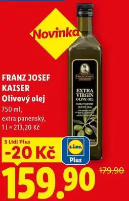 Lidl Novinka FRANZ JOSEF KAISER Olivový olej nabídka