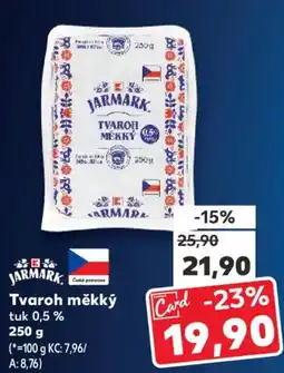 Kaufland Tvaroh měkký nabídka