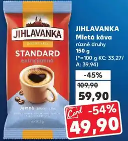 Kaufland JIHLAVANKA Mletá káva nabídka