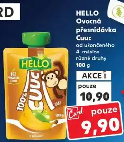 Kaufland HELLO Ovocná přesnídávka Cuuc nabídka