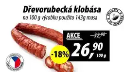 ZEMAN Dřevorubecká klobása na 100 g výrobku použito 143g masa nabídka