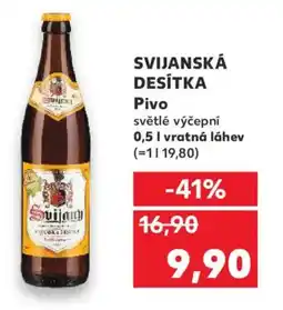 Kaufland SVIJANSKÁ DESÍTKA Pivo nabídka